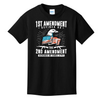 First Amendment Defines Us   The Second Defends Us T Shirt Basic Youth T-shirt | Artistshot