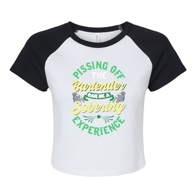 Pissing Off The Bartender Can Be A Sobering Experi Raglan Crop Top by ArlanWegener | Artistshot