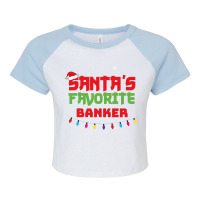 Santa Favorite Banker For Christmas. Christmas Raglan Crop Top | Artistshot