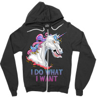 I Do What I Want Funny Angry Unicorn Zipper Hoodie | Artistshot