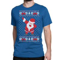 Dabbing Santa Ugly Sweater Classic T-shirt | Artistshot