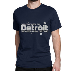 Welcome Back to Detroit We Missed You Tshirt Gun T-shirt Tee 