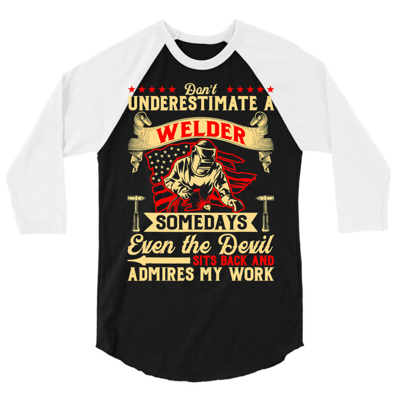 Funny Saying Welding Strong Welder Patriotic Usa U 3/4 Sleeve Shirt | Artistshot