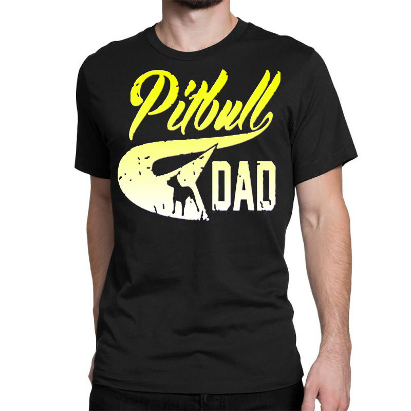 Pitbull Dad Classic T-shirt | Artistshot