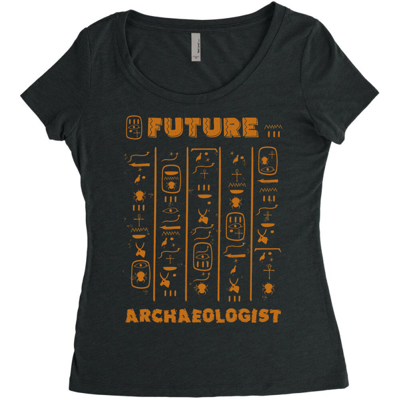 I Am The Future Archaeologist History Archaeology Women's Triblend Scoop T-shirt by AMETHYSTBUSHEL | Artistshot