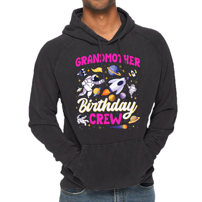 Grandmother Birthday Crew Space Party Astronaut Bd Vintage Hoodie | Artistshot