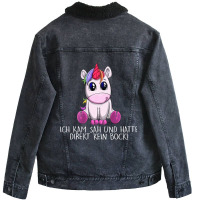 I Kam Sah Und Hatte Direkt Keinen Bock Unicorn Unisex Sherpa-lined Denim Jacket | Artistshot