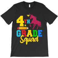 Funny Fourth Grade Squad 4th Grader Unicorn Back T T-shirt | Artistshot