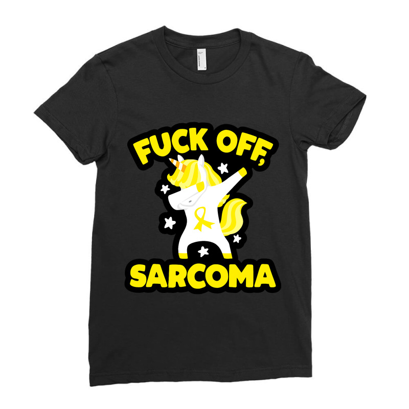 Funny Fuck Off Sarcoma Quote With Unicorn Ladies Fitted T-Shirt by VALARIEPATTERSON | Artistshot