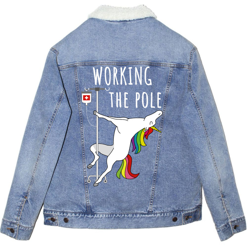 Funny Working The Iv Pole Er Nurse Emergency Room  Unisex Sherpa-lined Denim Jacket | Artistshot