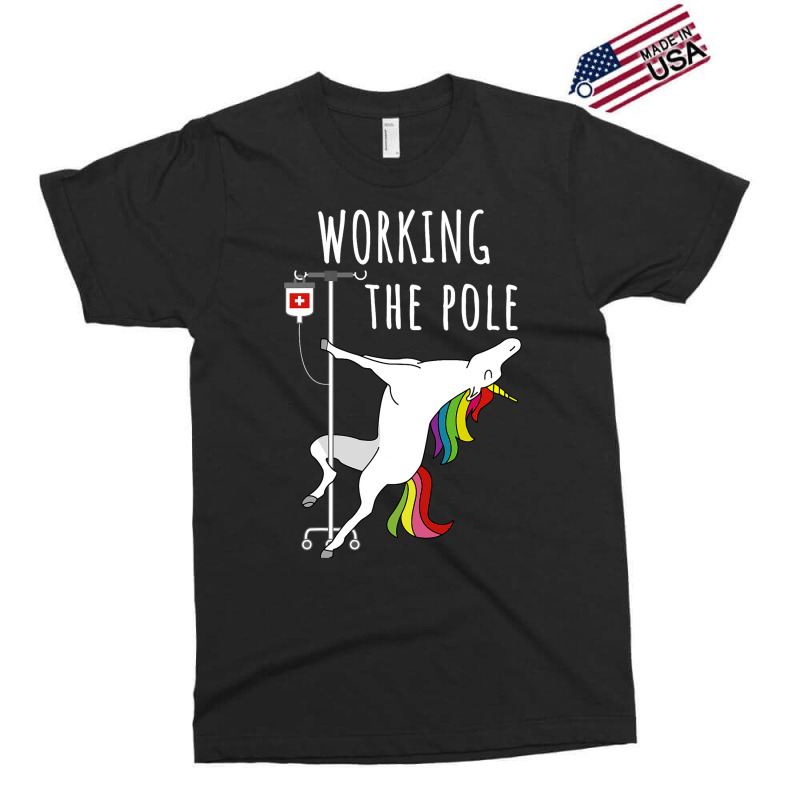 Funny Working The Iv Pole Er Nurse Emergency Room  Exclusive T-shirt | Artistshot