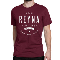 Team Reyna Lifetime Member Classic T-shirt | Artistshot