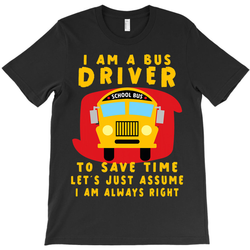 Funny School Bus Driver Appreciation Anniversary T-shirt | Artistshot