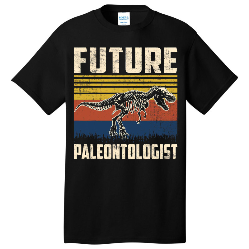 Funny Future Paleontologist Fossil Dinosaurs Lover Basic T-shirt | Artistshot