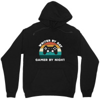 Funny Writer By Day Gamer By Night Write Video Gam Unisex Hoodie | Artistshot