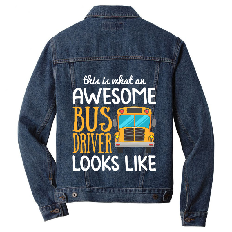 Funny School Bus Driver Gift Awesome Bus Driver Men Denim Jacket | Artistshot