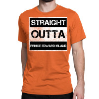 Straight Outta Prince Edward Island National Park Canada Vintage Distr Classic T-shirt | Artistshot