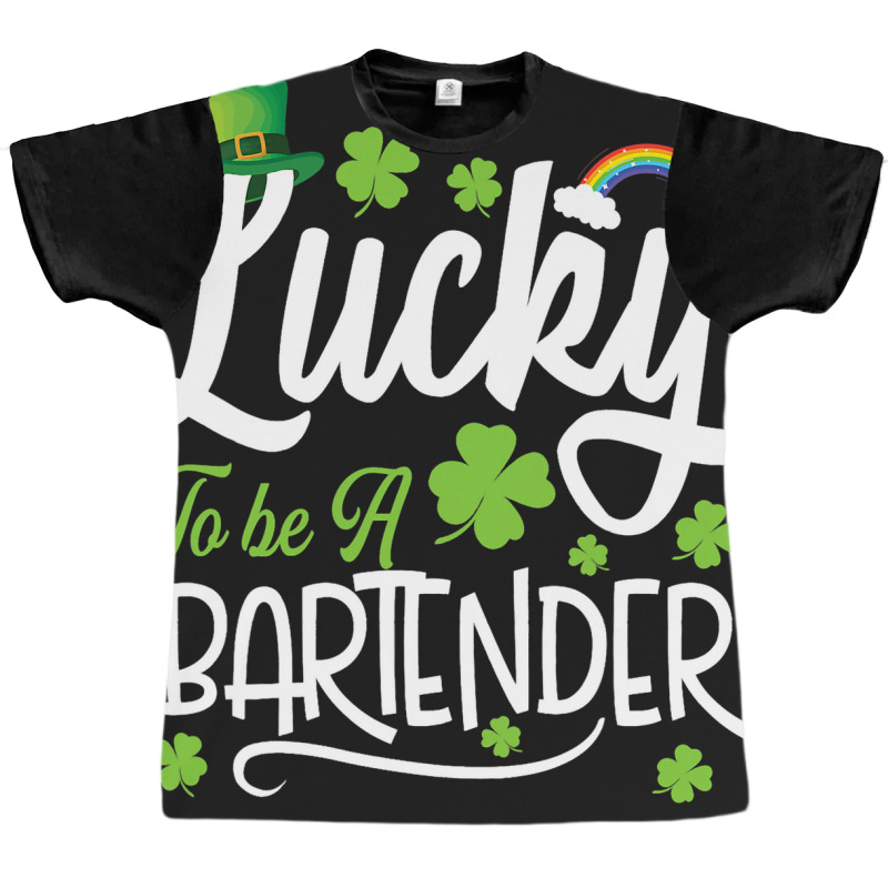 Funny Lucky To Be A Bartender Shamrock St Patricks Graphic T-shirt by MalenyJanis | Artistshot