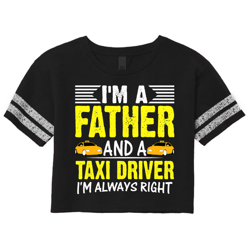 I Am A Father And A Taxi Driver Job Book Cab Graph Scorecard Crop Tee by BelleAldrich | Artistshot