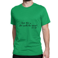 It's A Sin Quote 4 Classic T-shirt | Artistshot