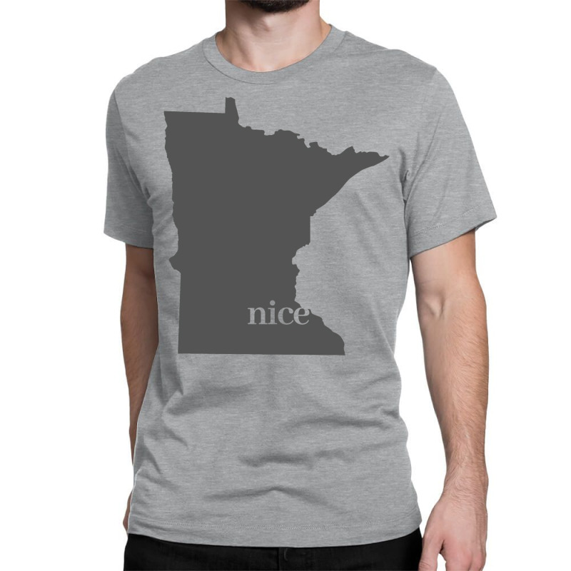 Minnesota Nice (gray) Classic T-shirt | Artistshot