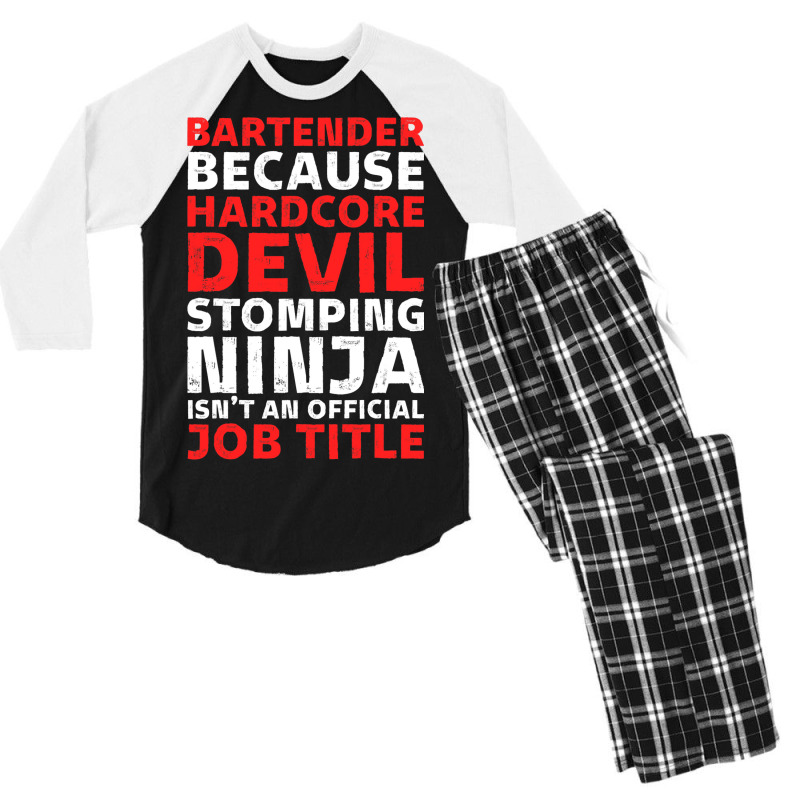 Hilarious Bartender Stomping Ninja An Official Job Men's 3/4 Sleeve Pajama Set | Artistshot