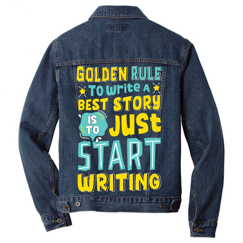 Golden Rule To Write A Best Story Writers Author Men Denim Jacket | Artistshot