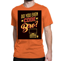 Computer Programmer Coder Hacker Pc Software Engineer Developer Java C Classic T-shirt | Artistshot