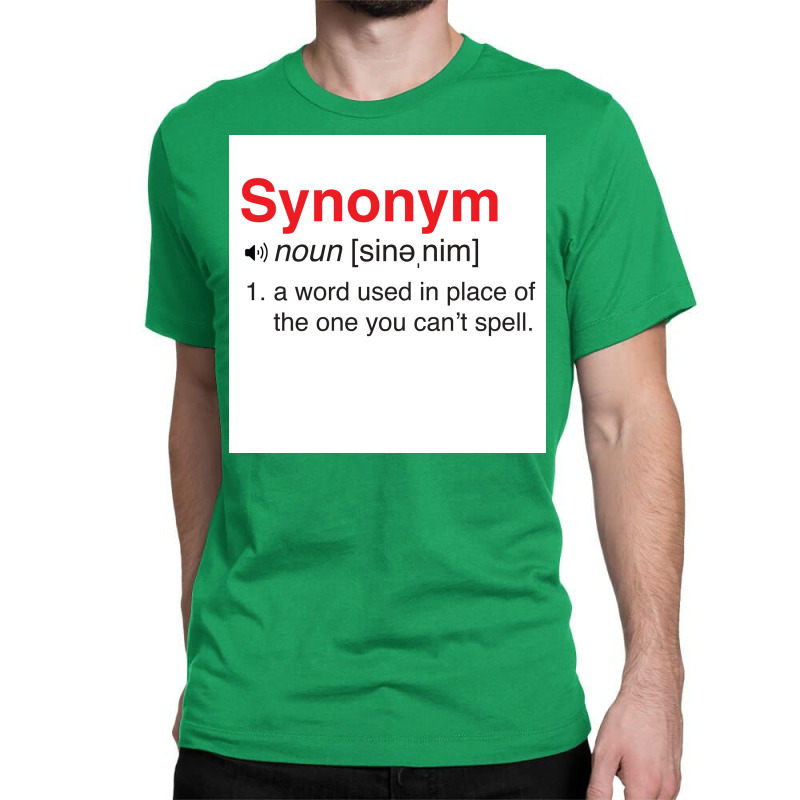 Funny Synonym Definition Poster Classic T-shirt | Artistshot