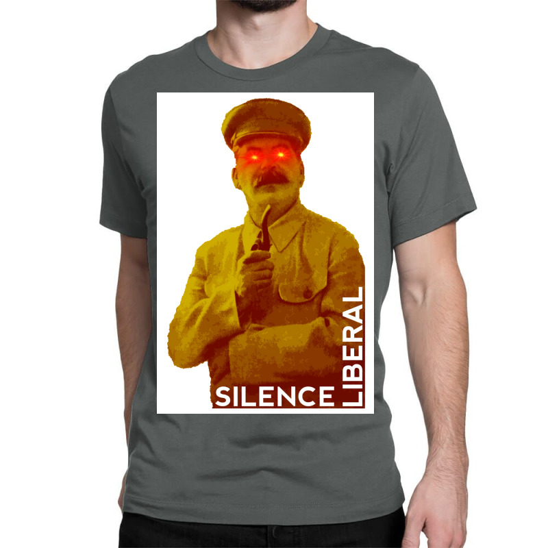 Silence Liberal Poster Classic T-shirt | Artistshot