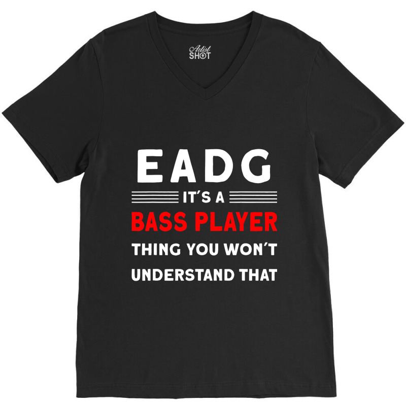 Eadg Bass Guitar V-Neck Tee by KeziahSingleta | Artistshot