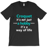 Funny Croquet Game Hobby Sport Picnic Backyard Par T-shirt | Artistshot