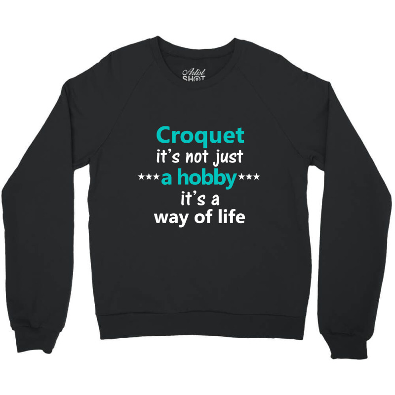 Funny Croquet Game Hobby Sport Picnic Backyard Par Crewneck Sweatshirt | Artistshot