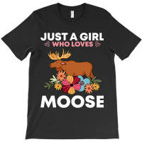 Funny Moose For Women Girls Antler Alces Elk Fores T-shirt | Artistshot