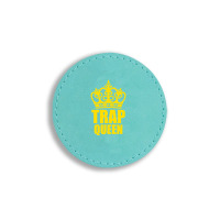 Trap Queen Round Leatherette Patch | Artistshot