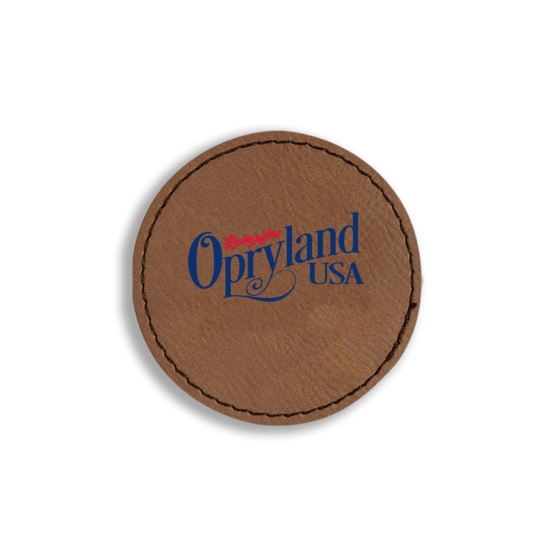 Opryland Usa Round Leatherette Patch | Artistshot