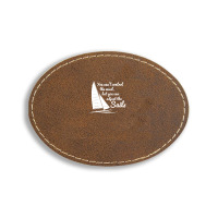 You Can't Control Wind But Adjust The Sails Oval Leatherette Patch | Artistshot