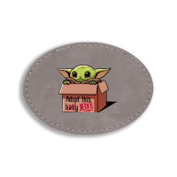 Adopt A Baby Mandalorian Baby Yoda Oval Leatherette Patch | Artistshot