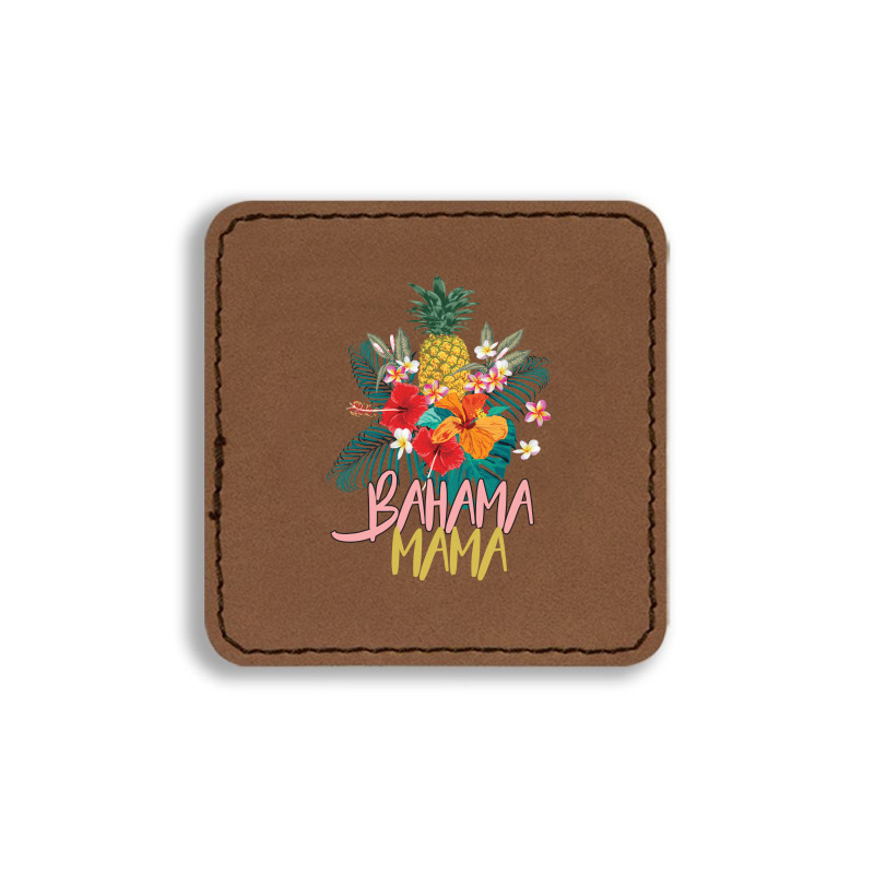 Bahama Mama Square Leatherette Patch | Artistshot