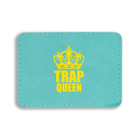 Trap Queen Rectangle  Leatherette Patch | Artistshot