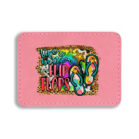 Life Is Better In Flip Flops Rectangle  Leatherette Patch | Artistshot