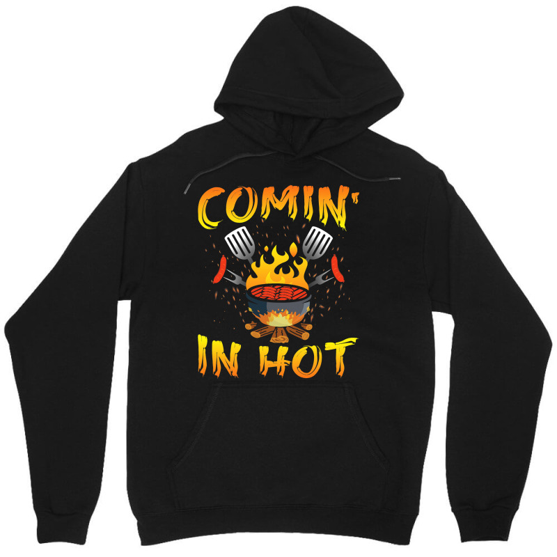 Funny Bbq Grill Chef Barbecue Grilling Comin In Ho Unisex Hoodie | Artistshot