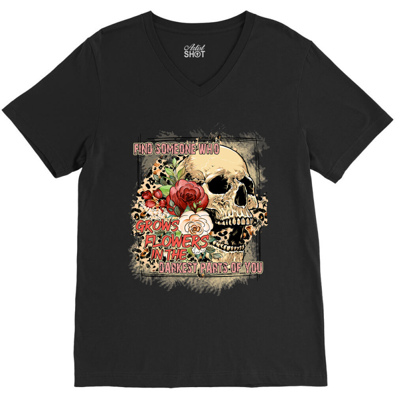 Find Someone Who Grows Flowers Boho Leopard Skull  V-neck Tee | Artistshot