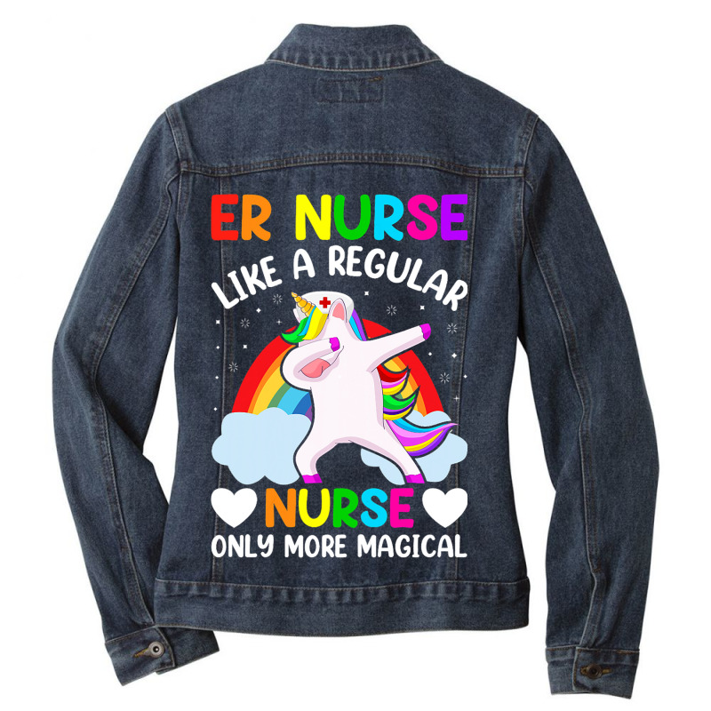 Womens Er Nurse Like A Regular Nurse More Magical  Ladies Denim Jacket by JuditHanley | Artistshot