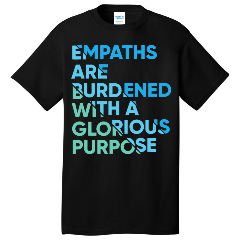 Empath Graphic Purpose Meditation Quote Sensitive  Basic T-shirt | Artistshot