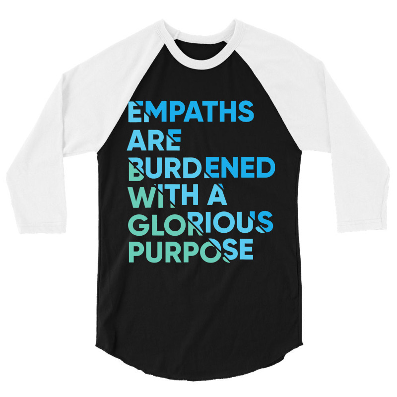 Empath Graphic Purpose Meditation Quote Sensitive  3/4 Sleeve Shirt | Artistshot