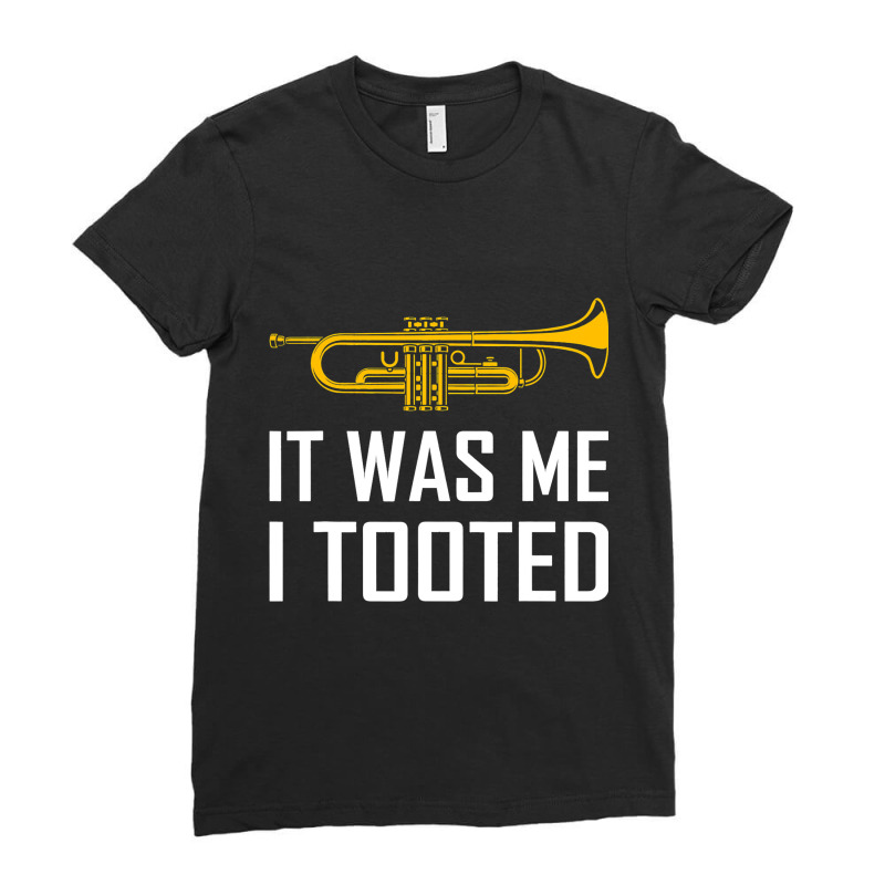 Funny Trumpet Band I Tooted Musical Instrument Jaz Ladies Fitted T-Shirt by MahloBrook | Artistshot