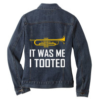 Funny Trumpet Band I Tooted Musical Instrument Jaz Ladies Denim Jacket | Artistshot