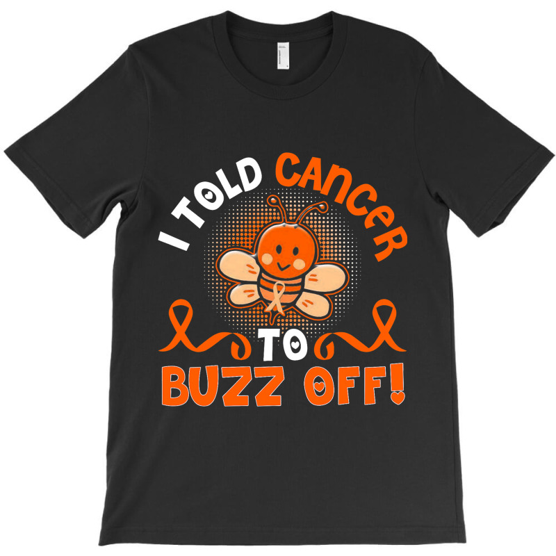 Funny Kidney Cancer Bee Buzz Off T-shirt | Artistshot