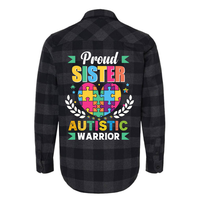 Funny Autism Saying Proud Sister Autistic Warrior  Flannel Shirt | Artistshot